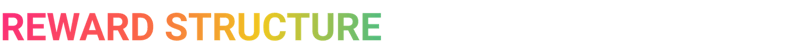 Reward Structure